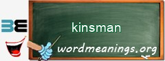 WordMeaning blackboard for kinsman